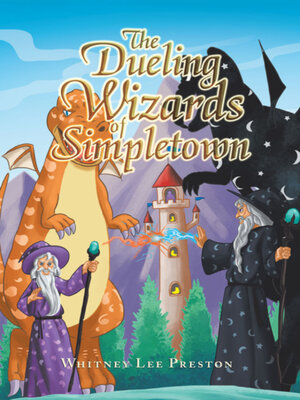 cover image of The Dueling Wizards of Simpletown